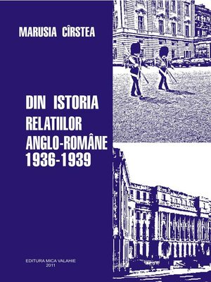 cover image of Din istoria relațiilor anglo-romane 1936-1939